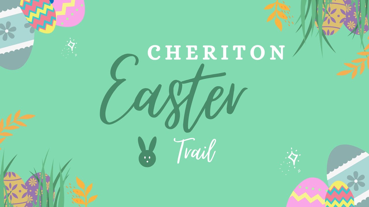 Cheriton Primary School Easter Trail 2025