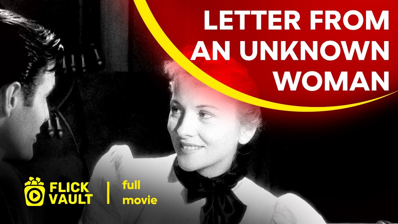 Letter From an Unknown Woman | Full HD Movies For Free | Flick Vault