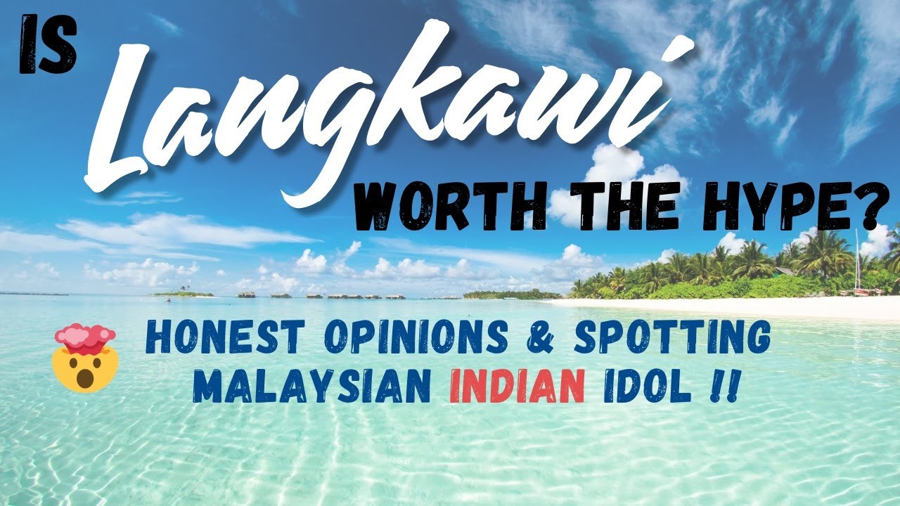 Langkawi in ₹30K | How to Reach, Where to Stay, Places to Visit - HONEST Review | Indian in Malaysia