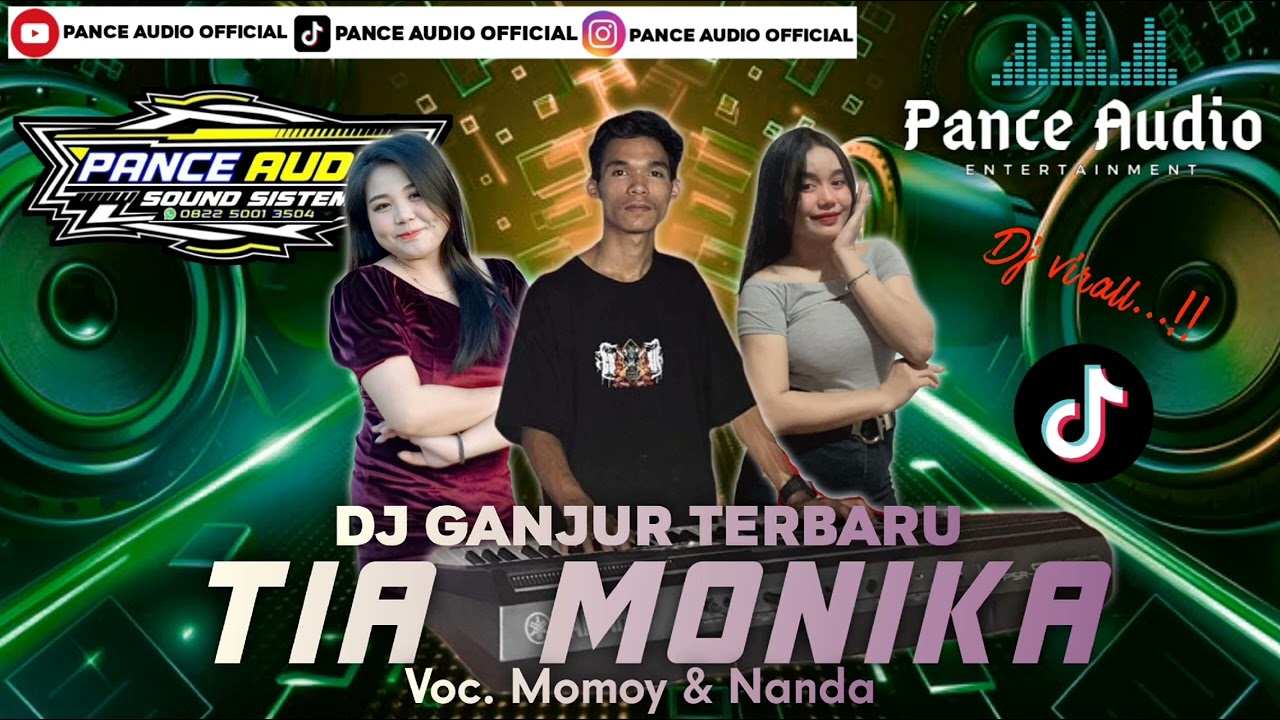 Tia Monica - || Remix Ganjur Pance Audio Dj Terbaru 2025 || Voc.Momoy & Nanda