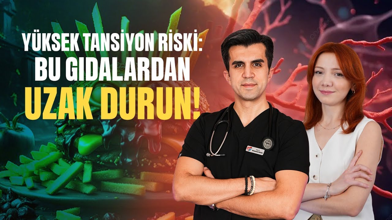 TANSİYON ALARMI: BU BESİNLER TANSİYONUNUZU Y&Uuml;KSELTİYOR!