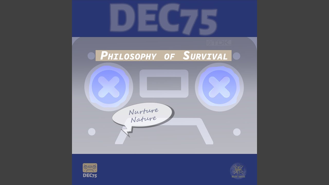 Philosophy of Survival