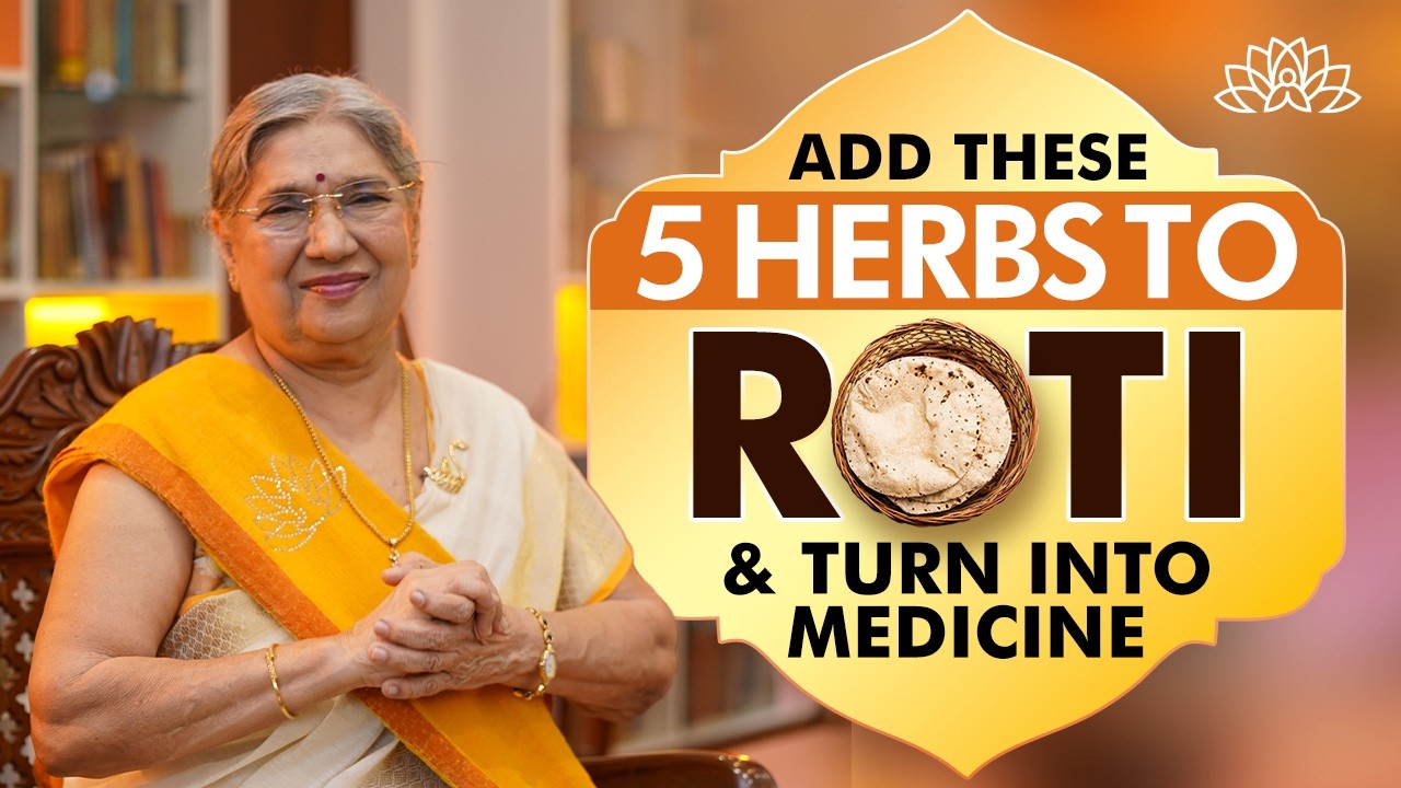Make Your Roti a Superfood | 5 Herbs for Immunity, Digestion & Energy | Dr Hansaji
