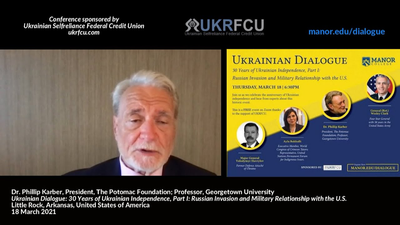 Remarks by Phillip Karber on Russia's invasion of Ukraine, 18 March 2021