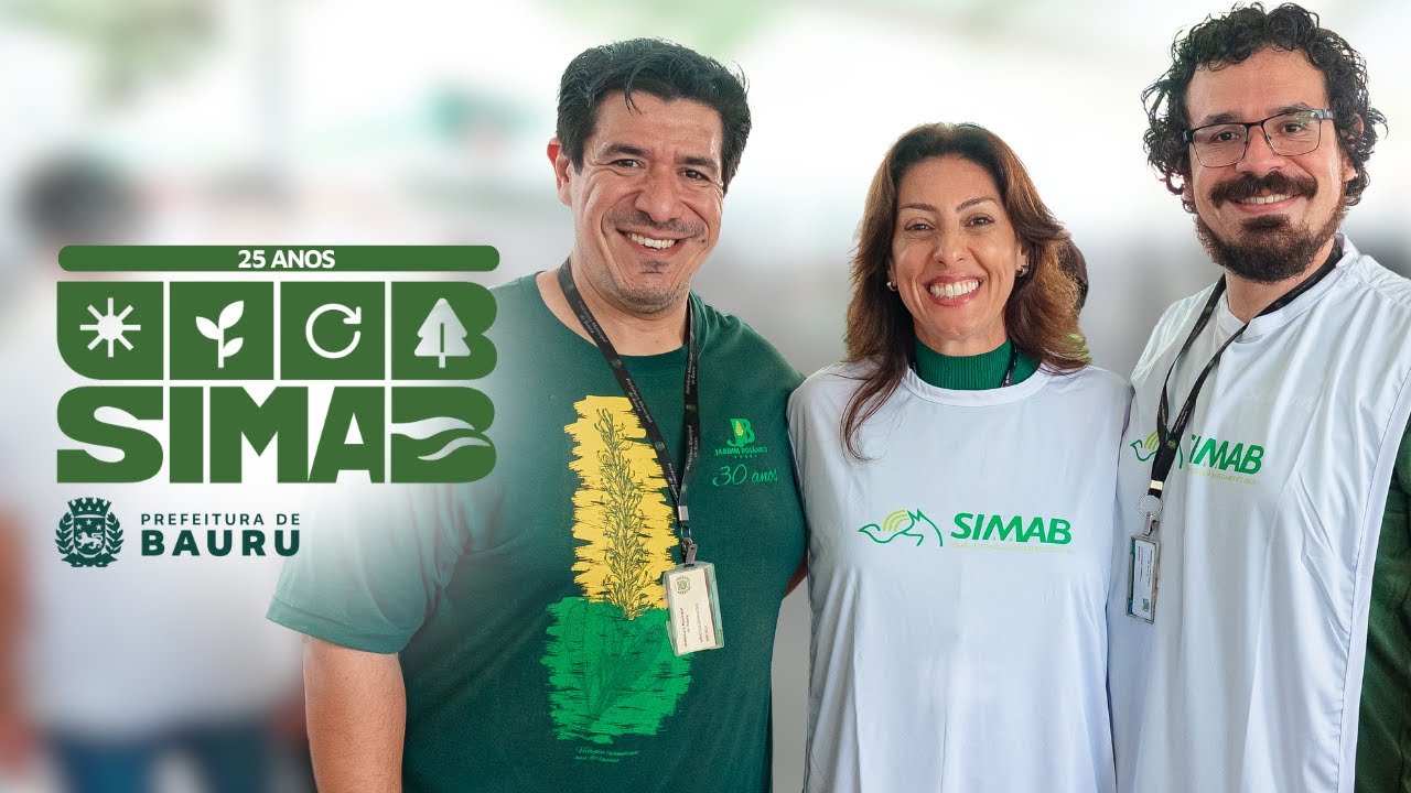 25&ordf; SIMAB || Semana Integrada do Meio Ambiente em Bauru