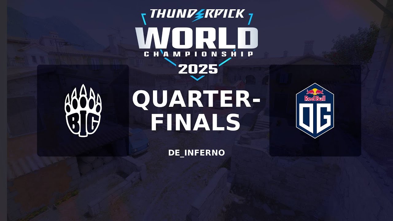 Thunderpick Worldchampionship 2025 | Quarter-Finals | BIG vs. OG | Map 3 | de_inferno