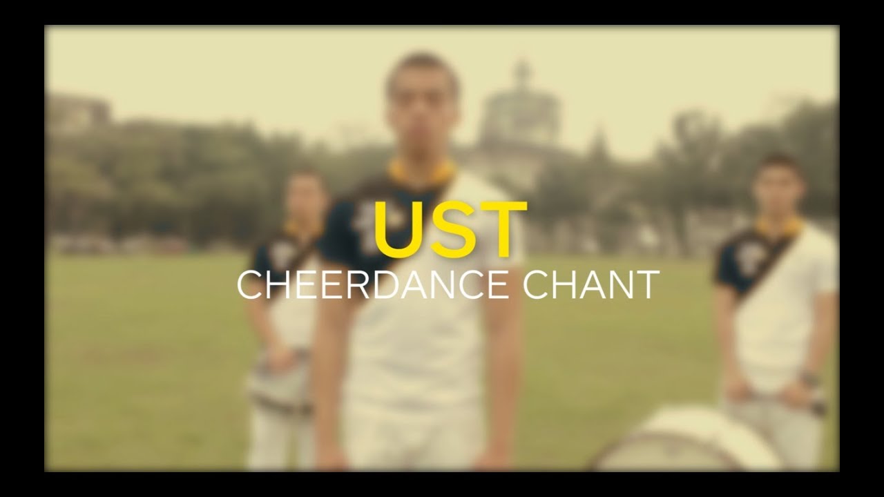 UST CHEERDANCE CHANT