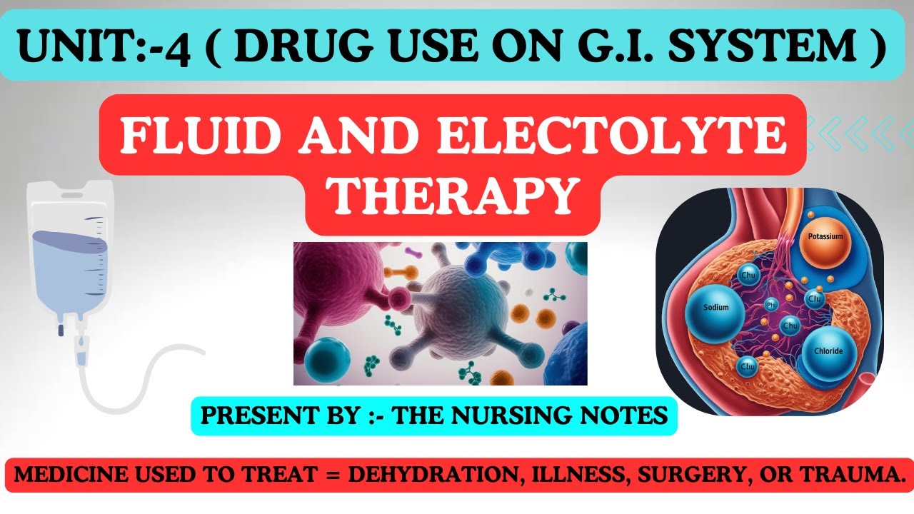 Fluid & Electrolyte Therapy // Types of Fluid // Balance // In Hindi