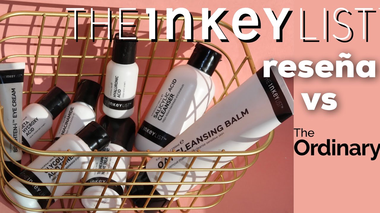 THE INKEY LIST VS THE ORDINARY /RESEÑA ✨ - MELI DE LA MORA