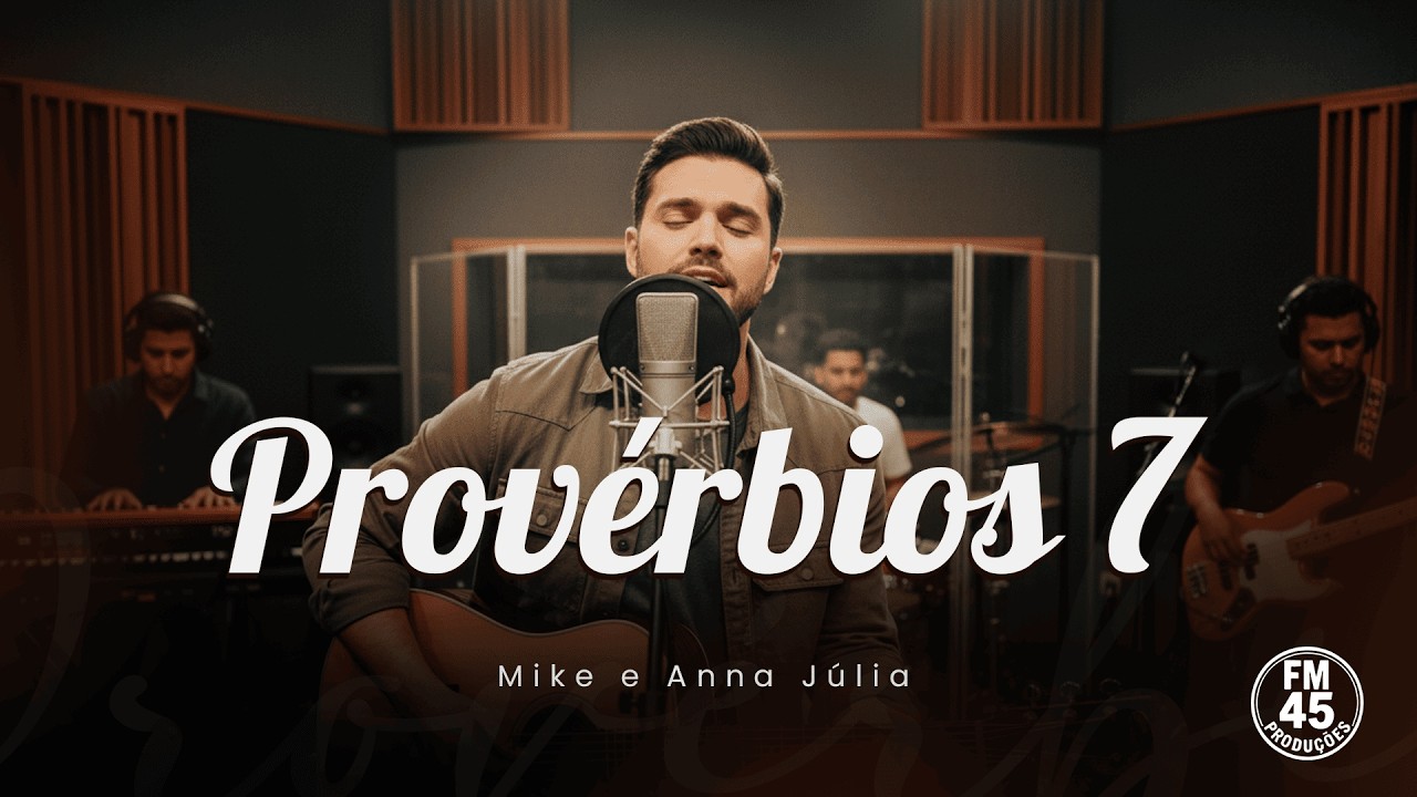 Provérbios 7 - Mike