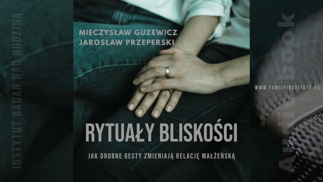 Rytuały bliskości. Audiobook