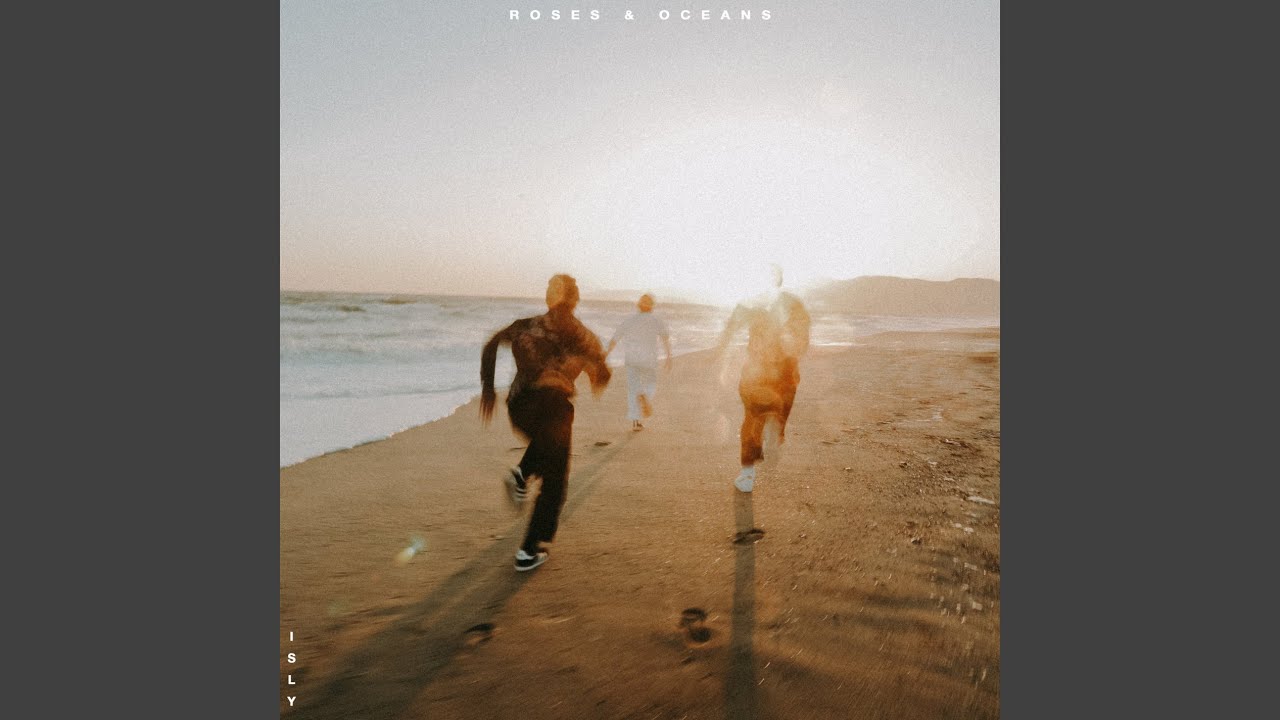 Roses & Oceans