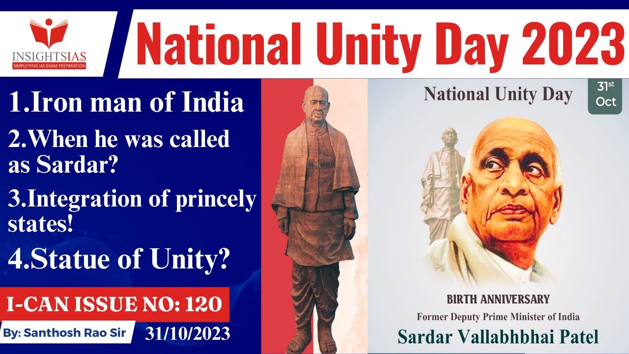 I-CAN Issues||National Unity Day 2023 Sardar Vallabhbhai Patel explained by Santhosh Rao UPSC