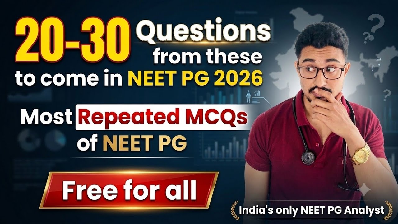 Most Important MCQs for NEET PG| Expect 20-30 Questions in NEET PG 2026| #neetpg #neetpg2026 