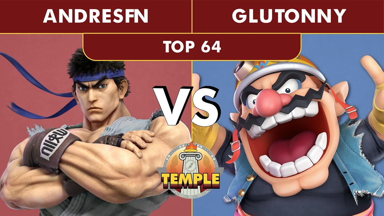 Temple: Hermès Edition TOP 64 - Glutonny (Wario) Vs. AndresFN (Ryu, Ken) SSBU Ultimate Tournament