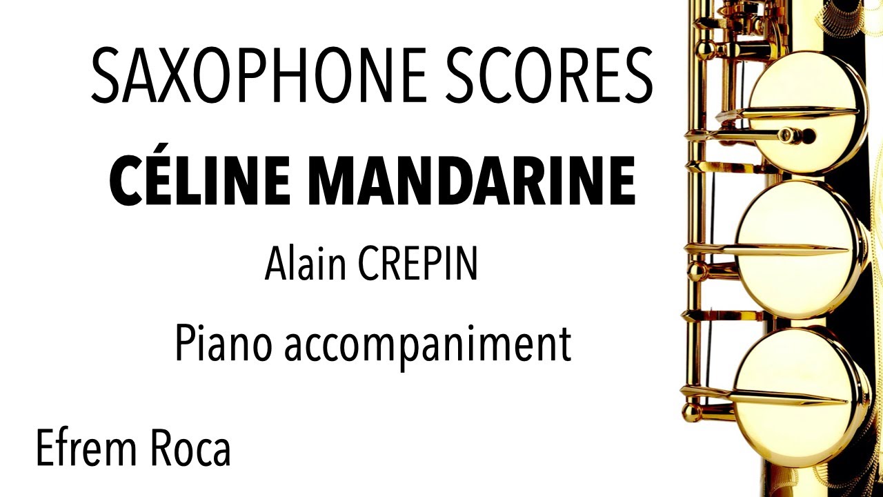 C&Eacute;LINE MANDARINE, Alain Crepin - Piano accompaniment