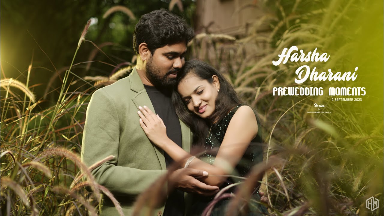 CINEMATIC PREWEDDING MOMENTS - HARSHA X DHARANI | HarishMahendra Photography