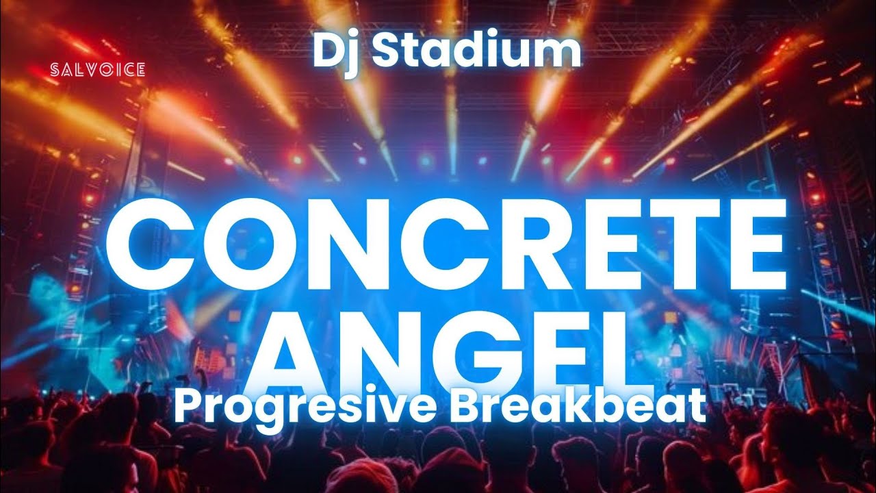 CONCRETE ANGEL REMIX BREAKBEAT BACKING TRACK FULLBASS | Dj Stadium | Clubbing Party | Tiktok Fyp