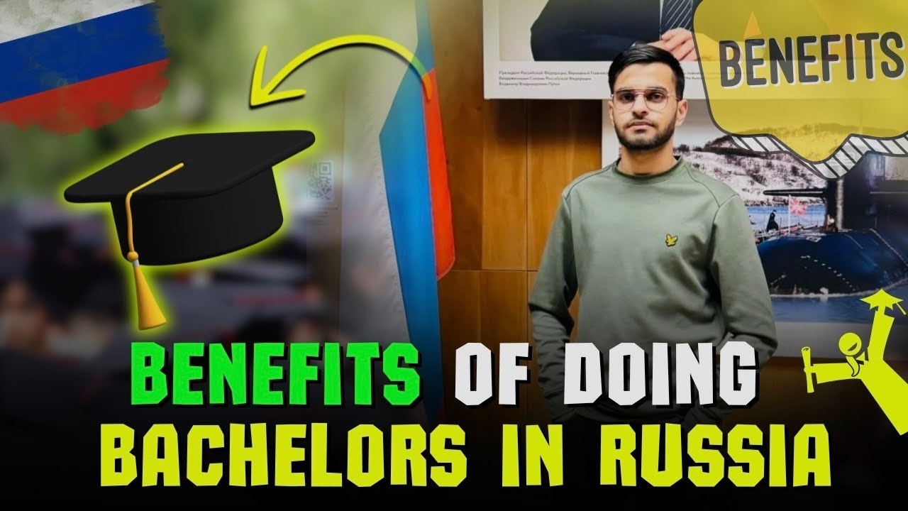 Bachelors Degree  Programs In Russia 🇷🇺  In 2025 ￼ 🥳