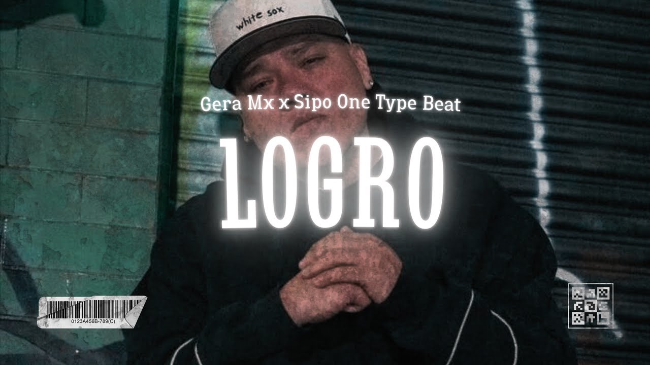 [FREE] Gera Mx x Sipo One Type Beat | Base De Rap Pesado | "LOGRO" | Beat de rap 2025