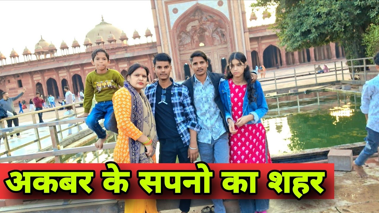 Akbar dream City || Fatehpur Sikrie😍😍