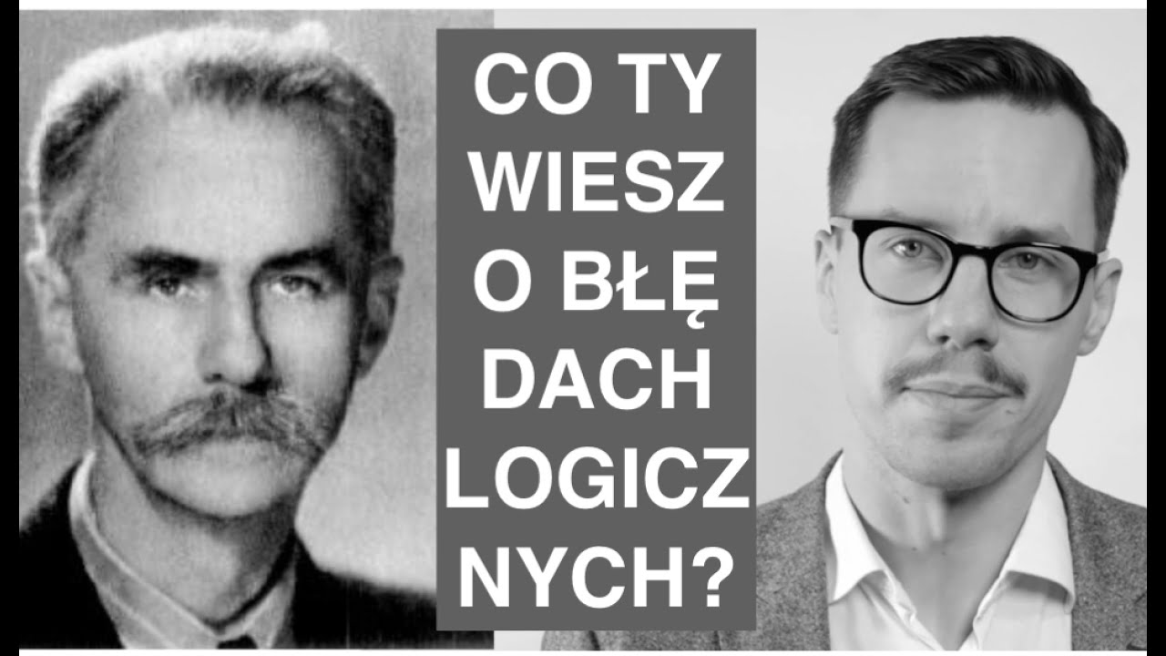 #40 Błąd błędu logicznego – czego nie wiesz o fallacjach