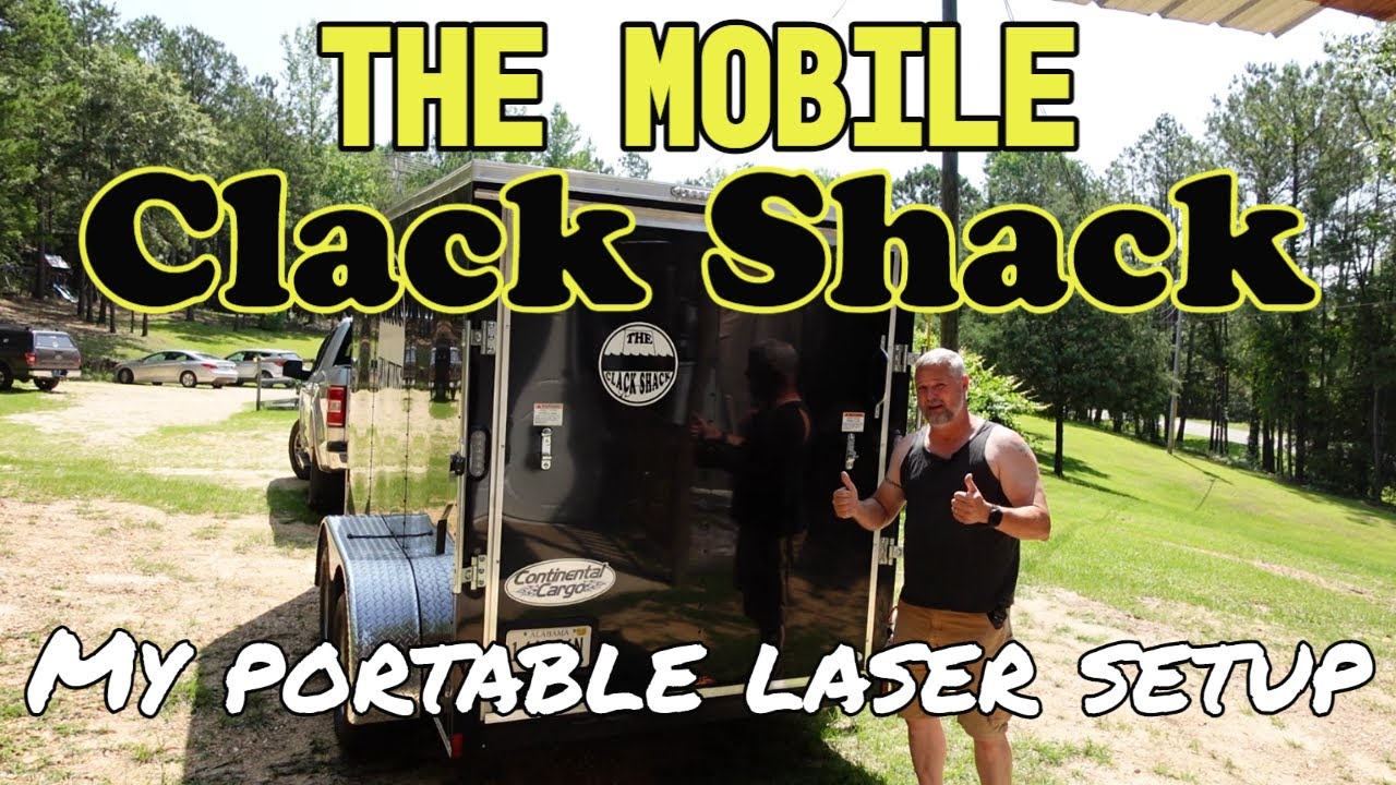 The mobile Clack Shack- My portable laser setup