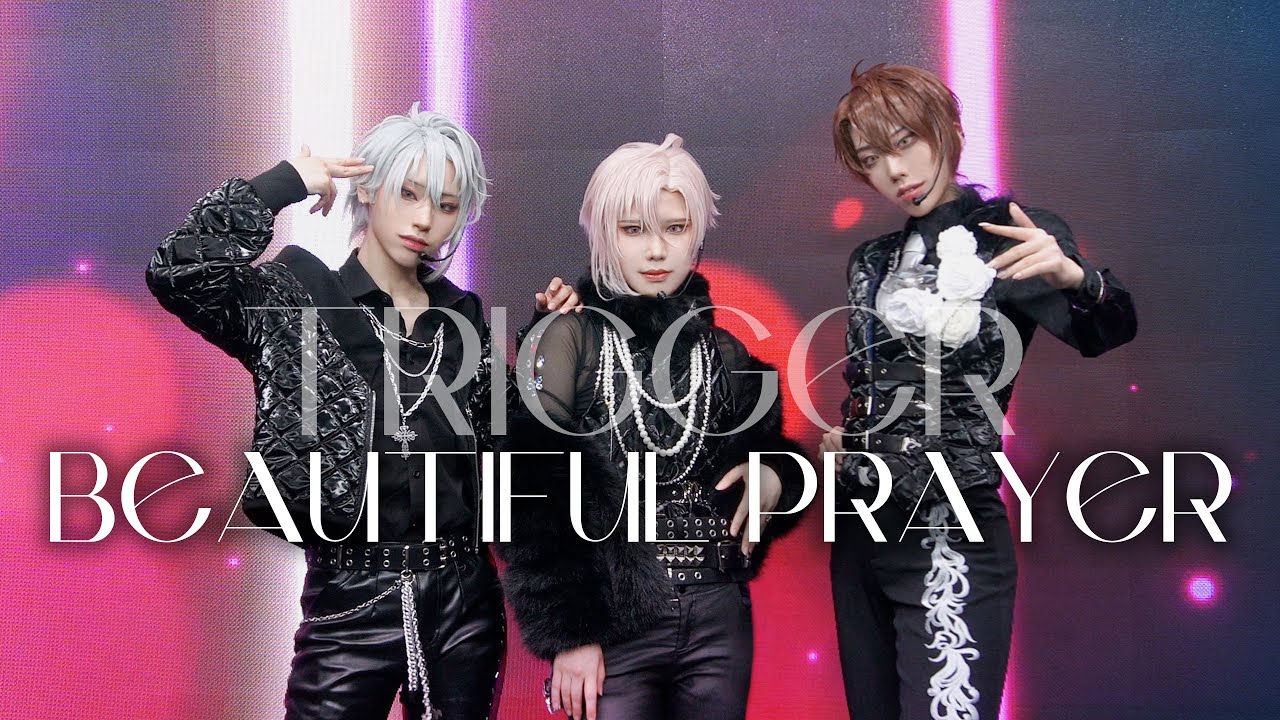 【TRIGGER】 BEAUTIFUL PRAYER  踊ってみた【コスプレ】:: idolish7