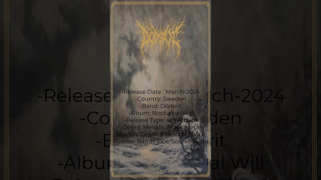 D&ouml;dsrit - Nocturnal Will - MelodicBlackMetal​