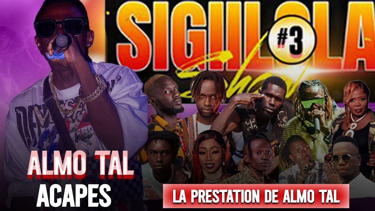 La prestation de Almo tal au Sigiilola Show #3 ACAPES. 