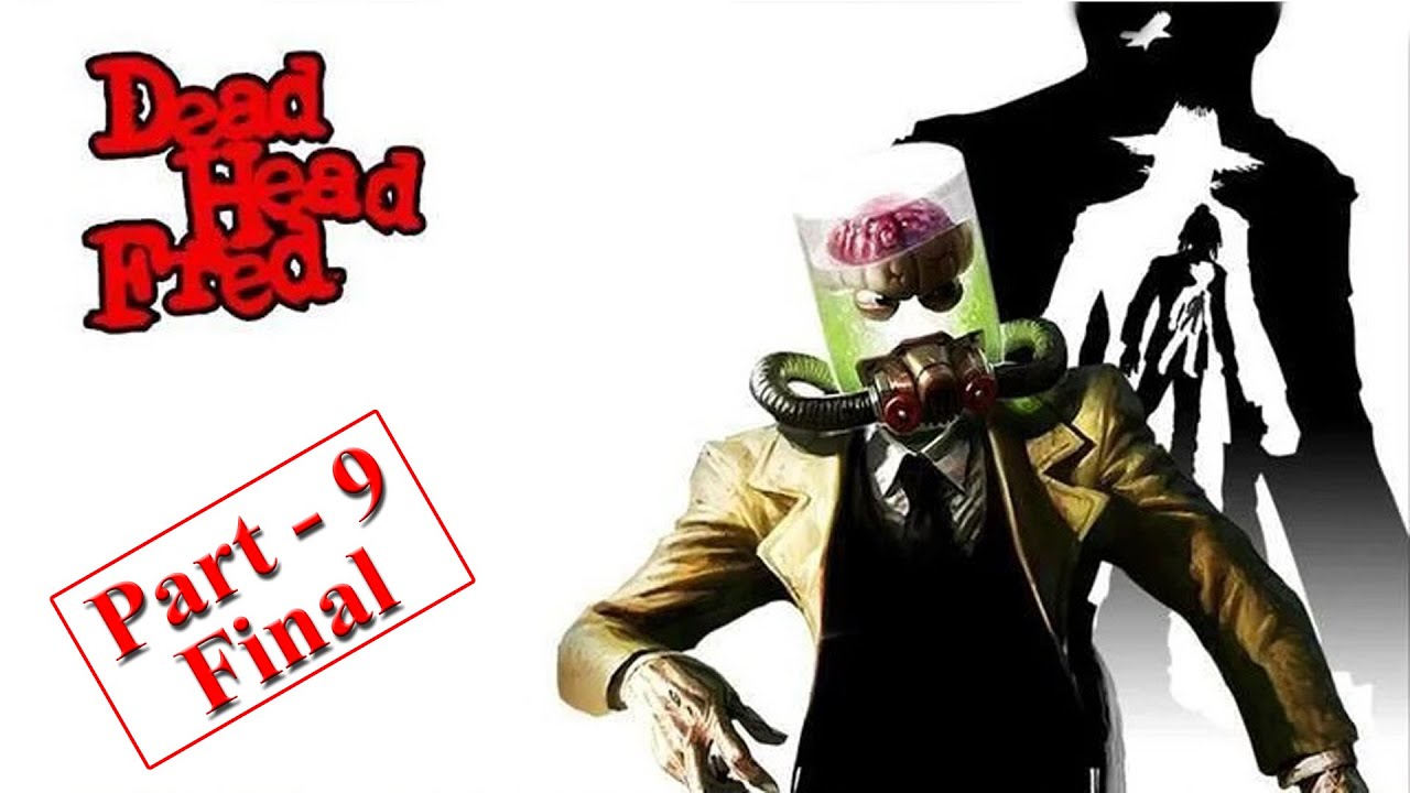 Dead Head Fred android PSP gameplay walkthrough (Part - 9 Final)
