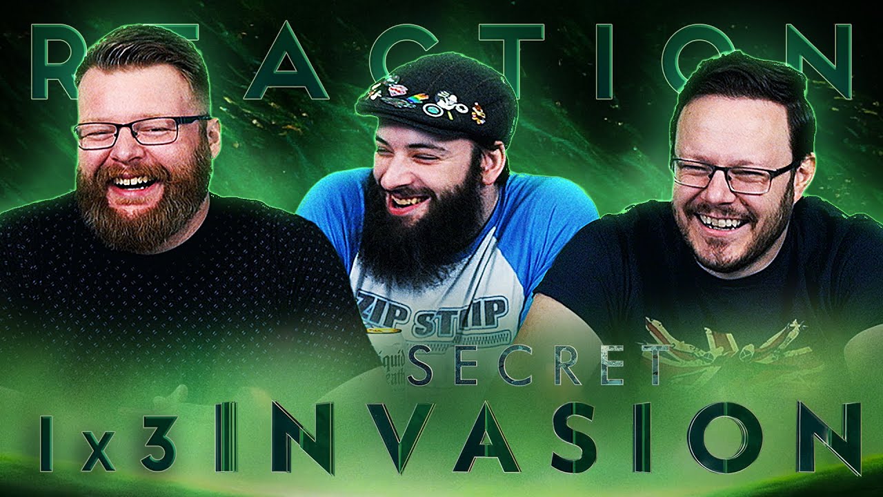 Secret Invasion 1x3 REACTION!! 
