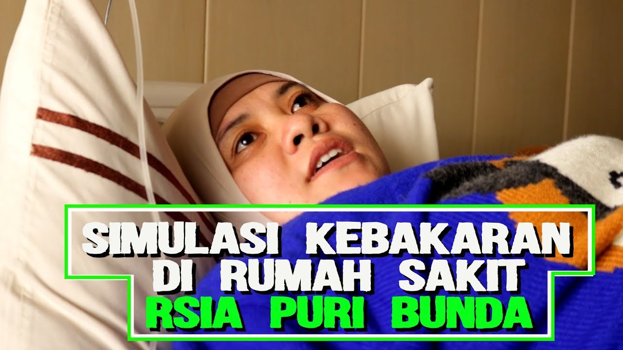 Simulasi Kebakaran di Rumah Sakit RSIA Puri Bunda Malang