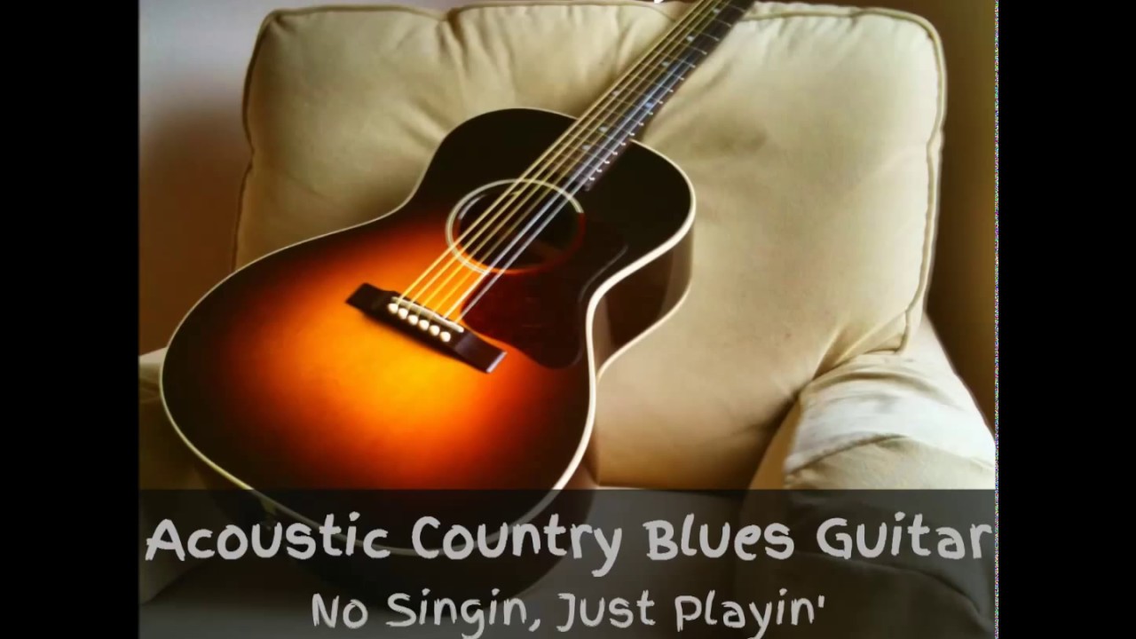 Acoustic Country Blues - No Singin, Just Playin