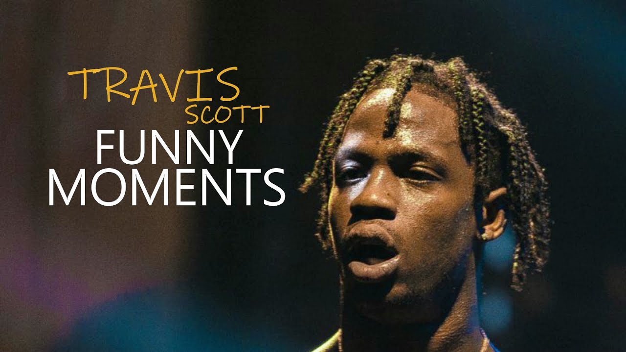 Travis Scott Funniest Moments (Best Compilations 2018)