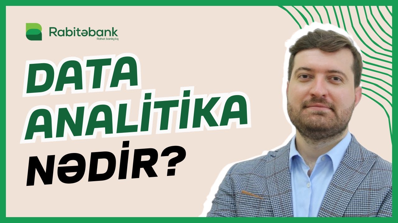 Data analitika nədir? | Biz niyə rəqəmləri sevmirik? | Söhbətgah