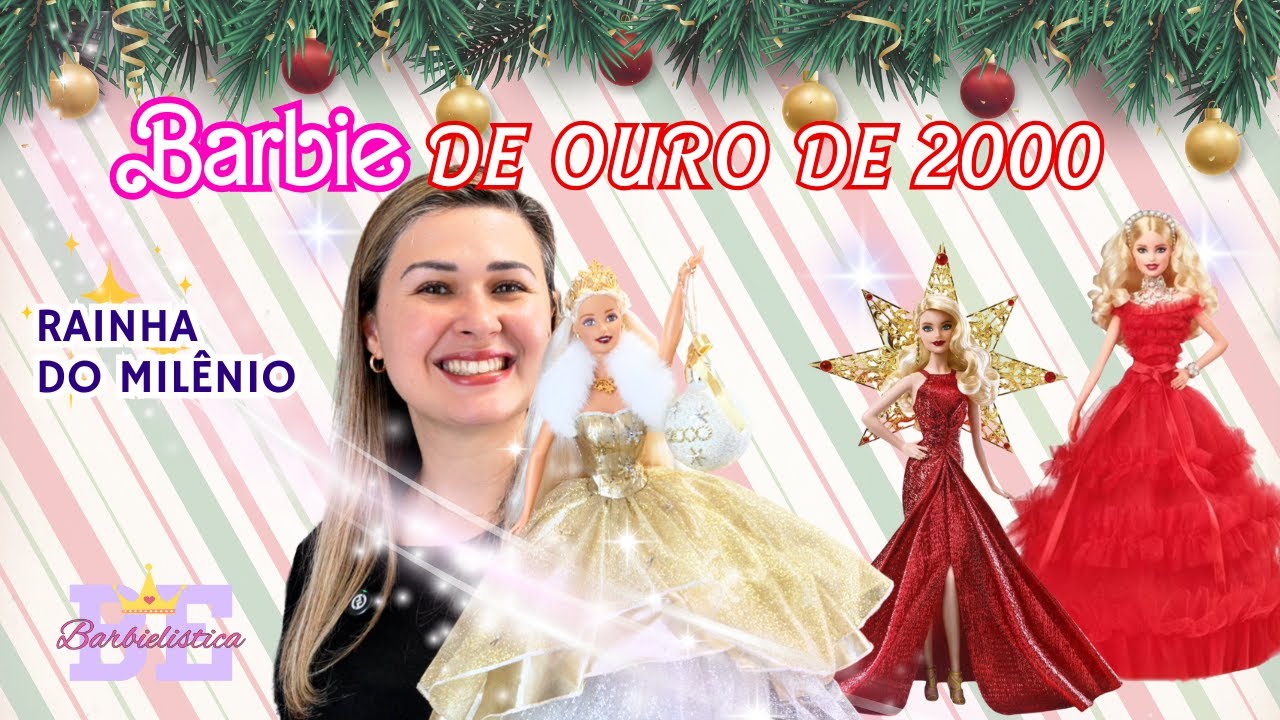 Barbie Celebration 2000: A Boneca Dourada que Celebrou o Milênio🤩