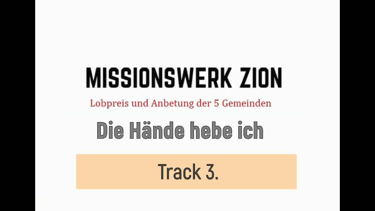 3.  Die Hände hebe ich