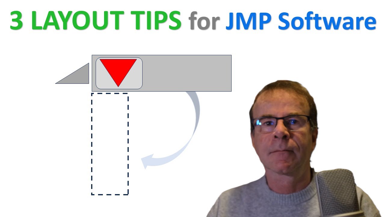 Three layout TIPS for JMP Software