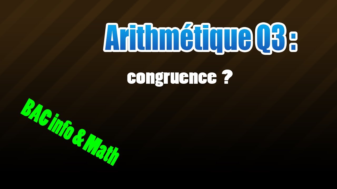 03_arithmétique : congruence