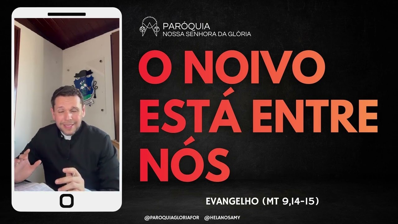 O noivo está entre nós - Minuto do Evangelho com Pe. Helano Samy | Evangelho (Mt 9,14-15)