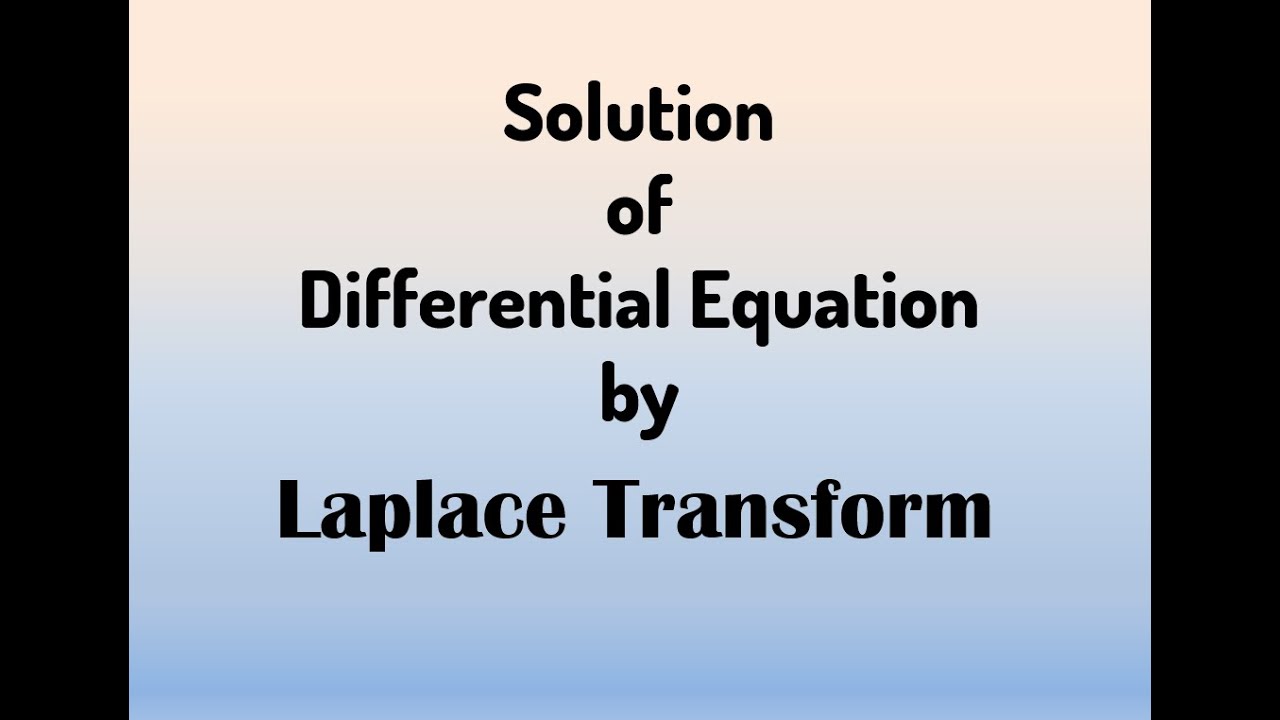 Solution of differential Equation Laplace Transform || Application of Laplace Transform