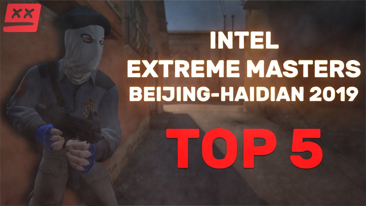 CS Top 5: IEM Beijing - Haidian 2019 - Do Not Peek Entertainment