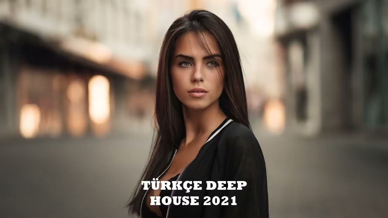 T&uuml;rk&ccedil;e Deep House 2021   T&uuml;rk&ccedil;e Deep House Şarkılar Vol 1 G&uuml;rkan &Ouml;zdemir Deep House Set