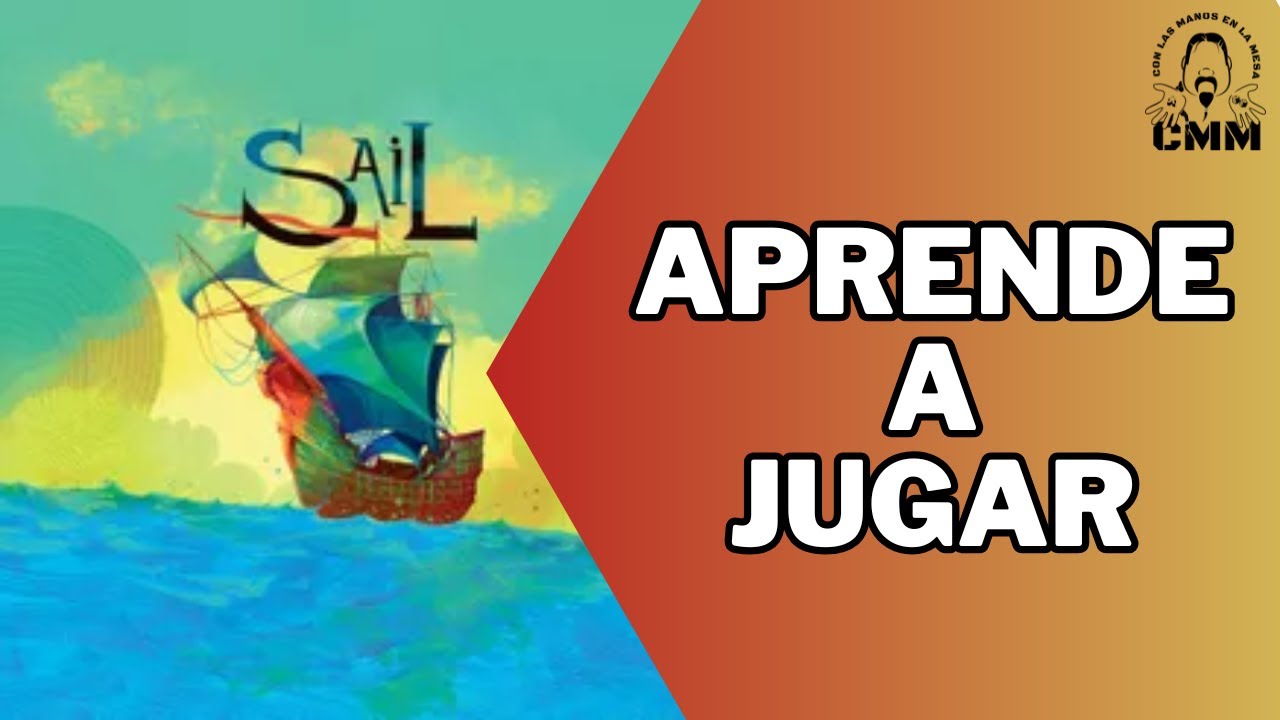 SAIL | Cómo jugar | JUEGO de MESA