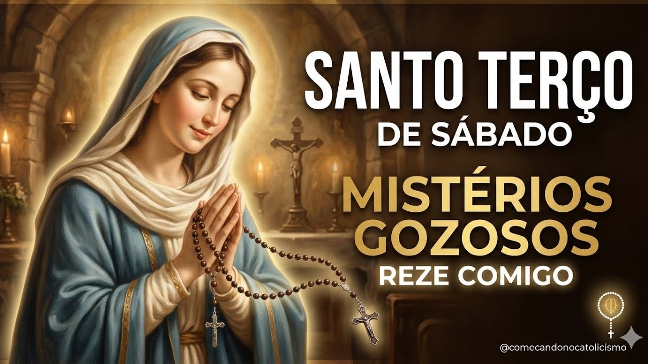 Santo Terço de Sábado: Mistérios Gozosos (Reze Comigo) 📿