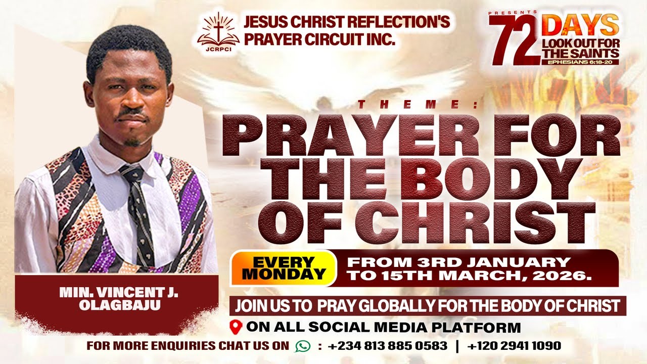DAY 38 (MONDAY):  72 DAYS OF LOOK OUT FOR THE SAINTS || PRAYER FOR THE BODY OF CHRIST