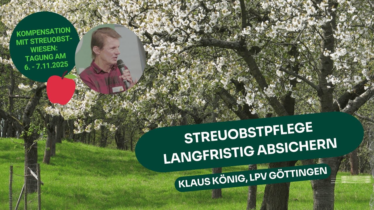 Streuobstwiesenpflege langfristig absichern: Klaus König (Landschaftspflegeverband Göttingen)