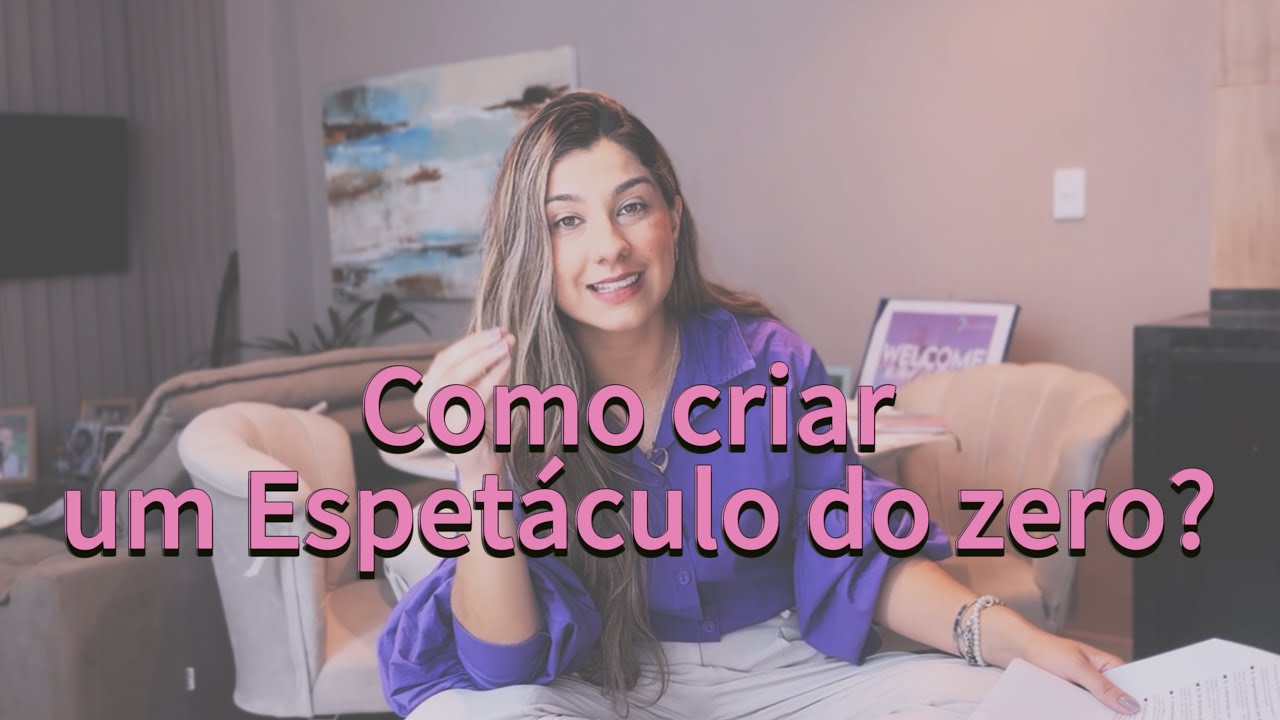 Criar um espetáculo do zero pode ser simples com Larie Dantas  #teatro #espetaculo #mentora #cristao