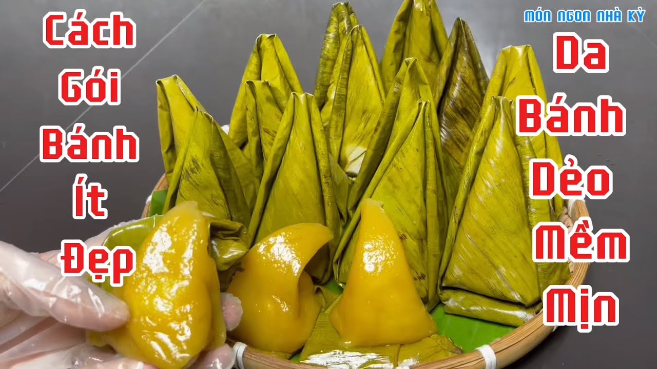 Gói bánh ít ngọt đẹp cực dễ – nhưng phải biết mẹo này mới ngon chuẩn vị 